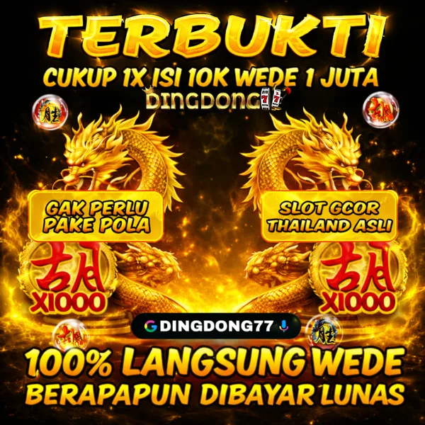 DINGDONG77 2026 Slot Gacor RTP Tinggi
